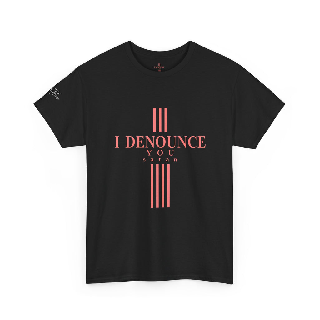 I Denounce You Tee — Minimalist Statement T‑Shirt (Pink Cross Text)