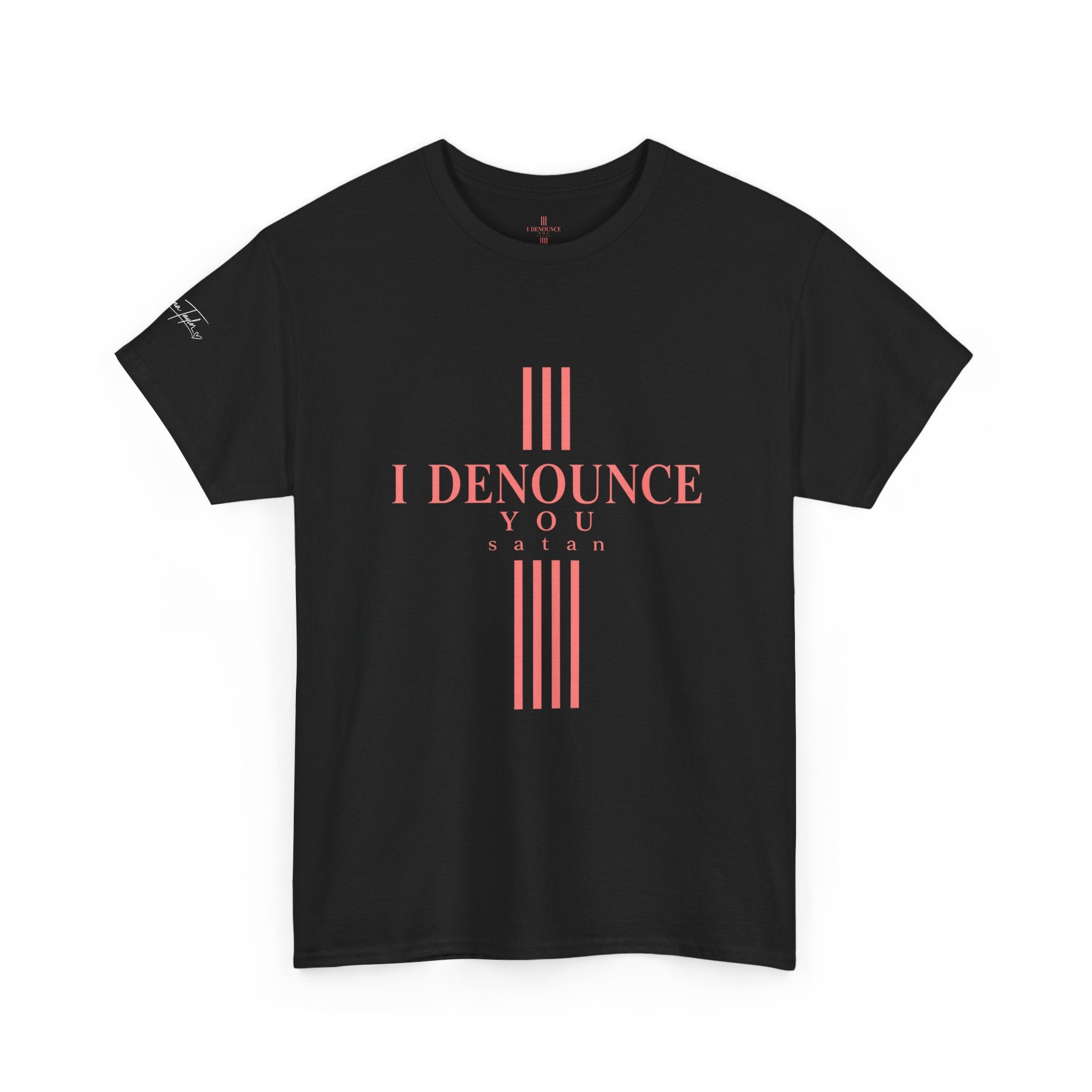 I Denounce You Tee — Minimalist Statement T‑Shirt (Pink Cross Text)