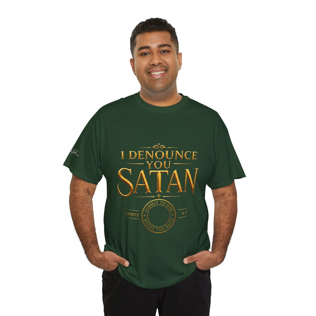 Garment — "I Denounce You Satan" Bold Gold Graphic Christian Statement
