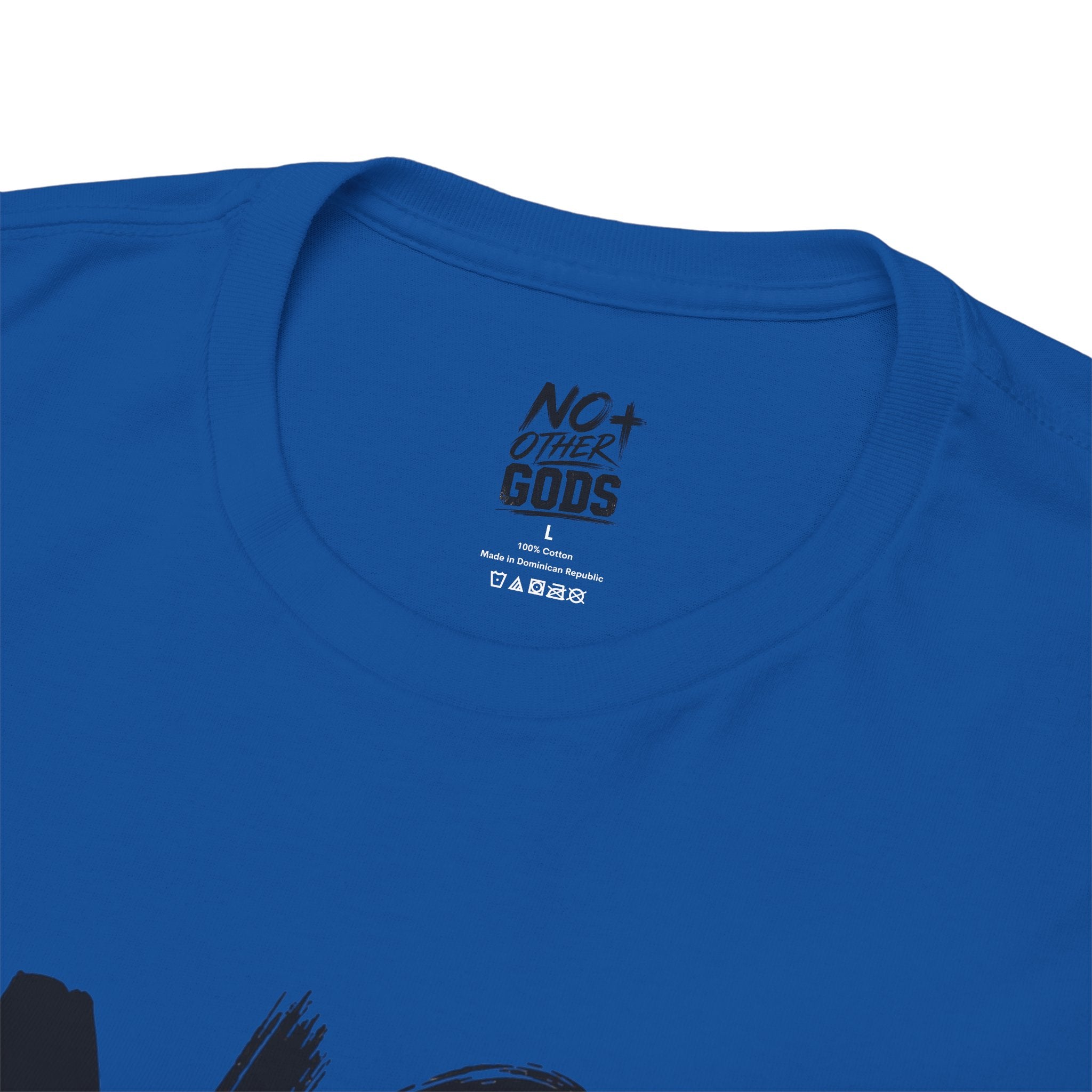 No Other Gods T-Shirt — Bold Christian Faith Tee