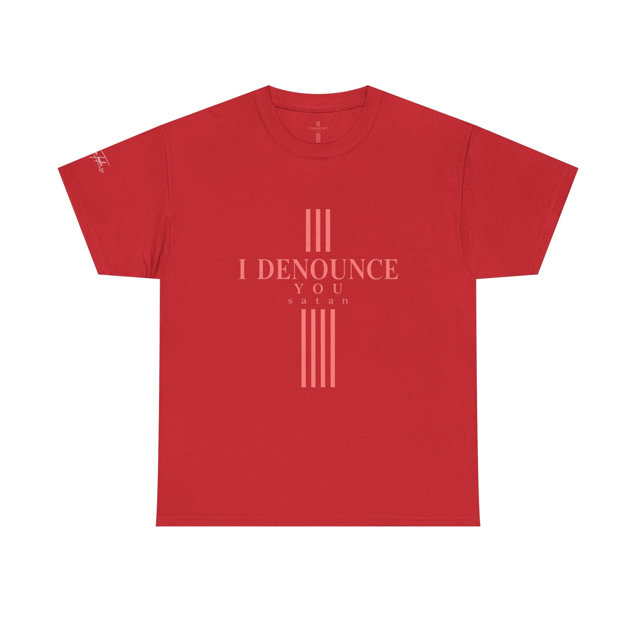 I Denounce You Tee — Minimalist Statement T‑Shirt (Pink Cross Text)