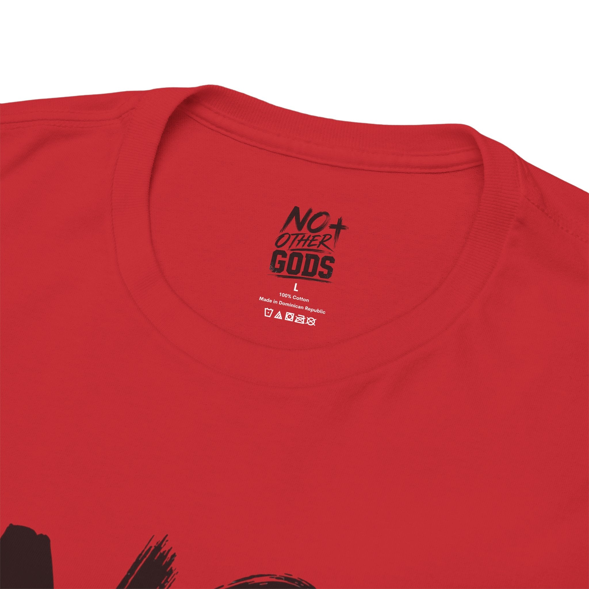 No Other Gods T-Shirt — Bold Christian Faith Tee