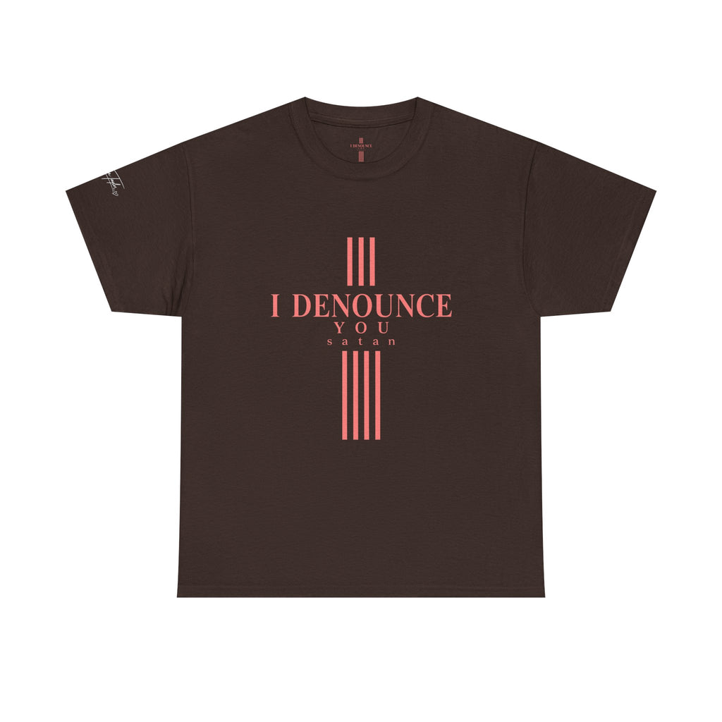 I Denounce You Tee — Minimalist Statement T‑Shirt (Pink Cross Text)