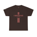 I Denounce You Tee — Minimalist Statement T‑Shirt (Pink Cross Text)