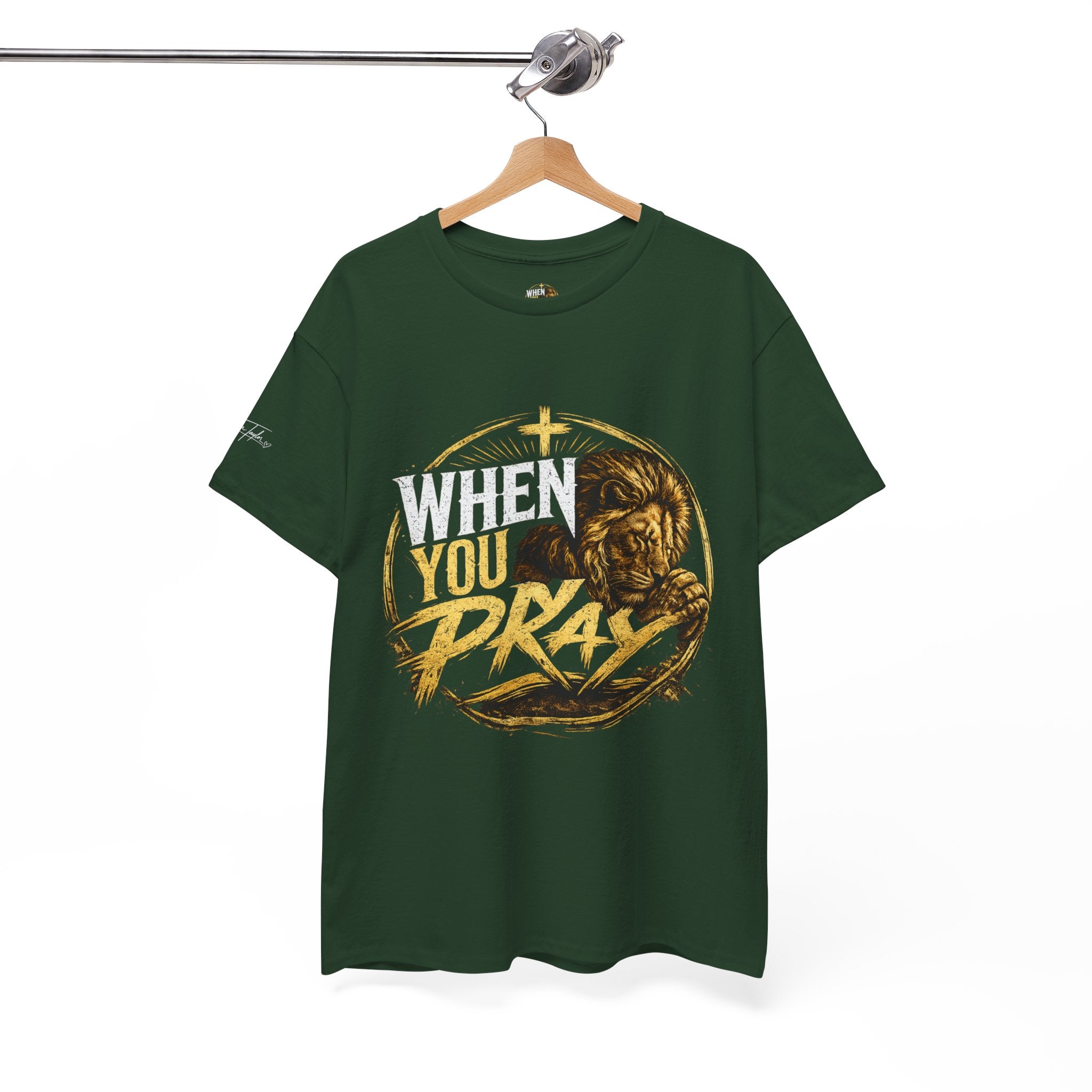 When You Pray T-Shirt — Christian Faith Prayer Graphic Tee