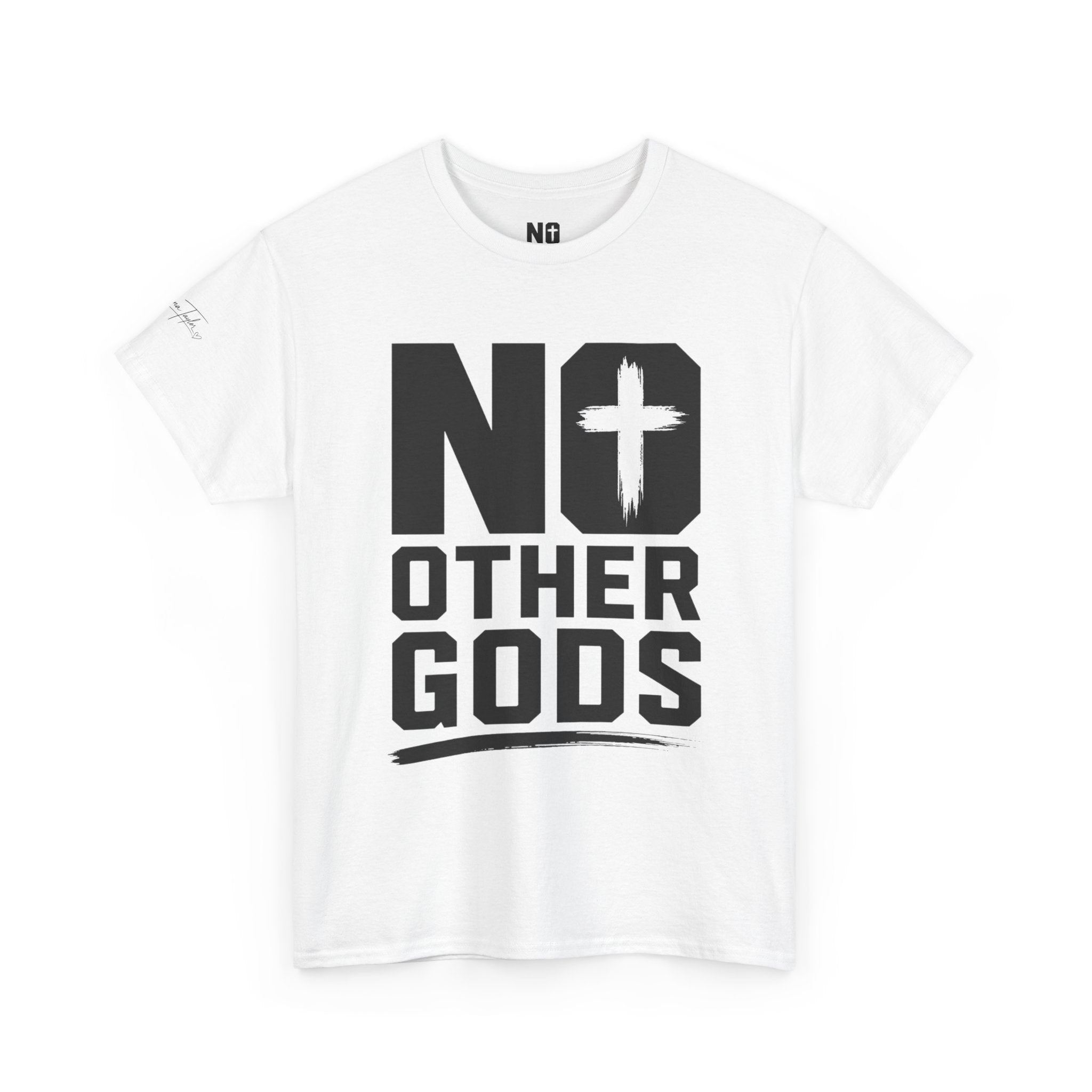 No Other Gods T-Shirt — Christian Faith Cross Tee