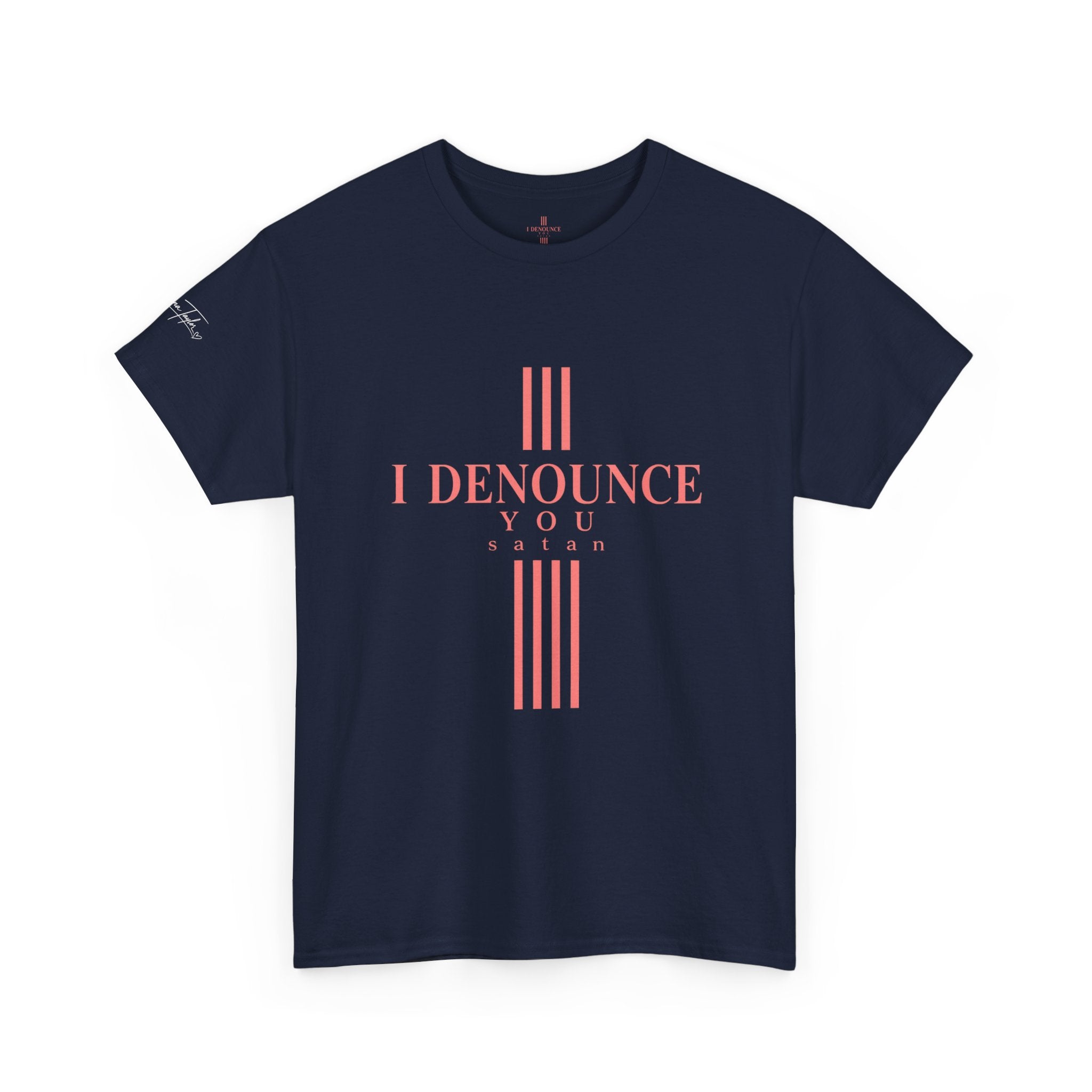 I Denounce You Tee — Minimalist Statement T‑Shirt (Pink Cross Text)