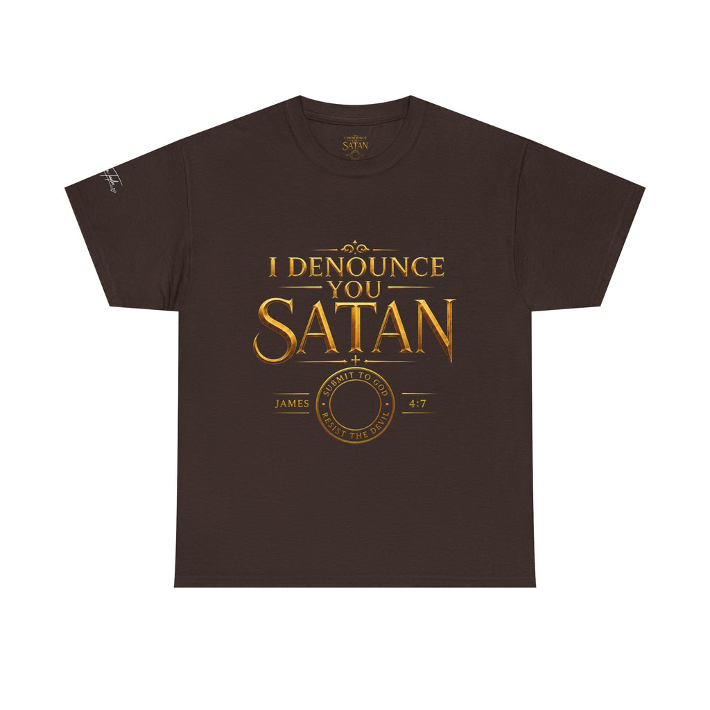 Garment — "I Denounce You Satan" Bold Gold Graphic Christian Statement