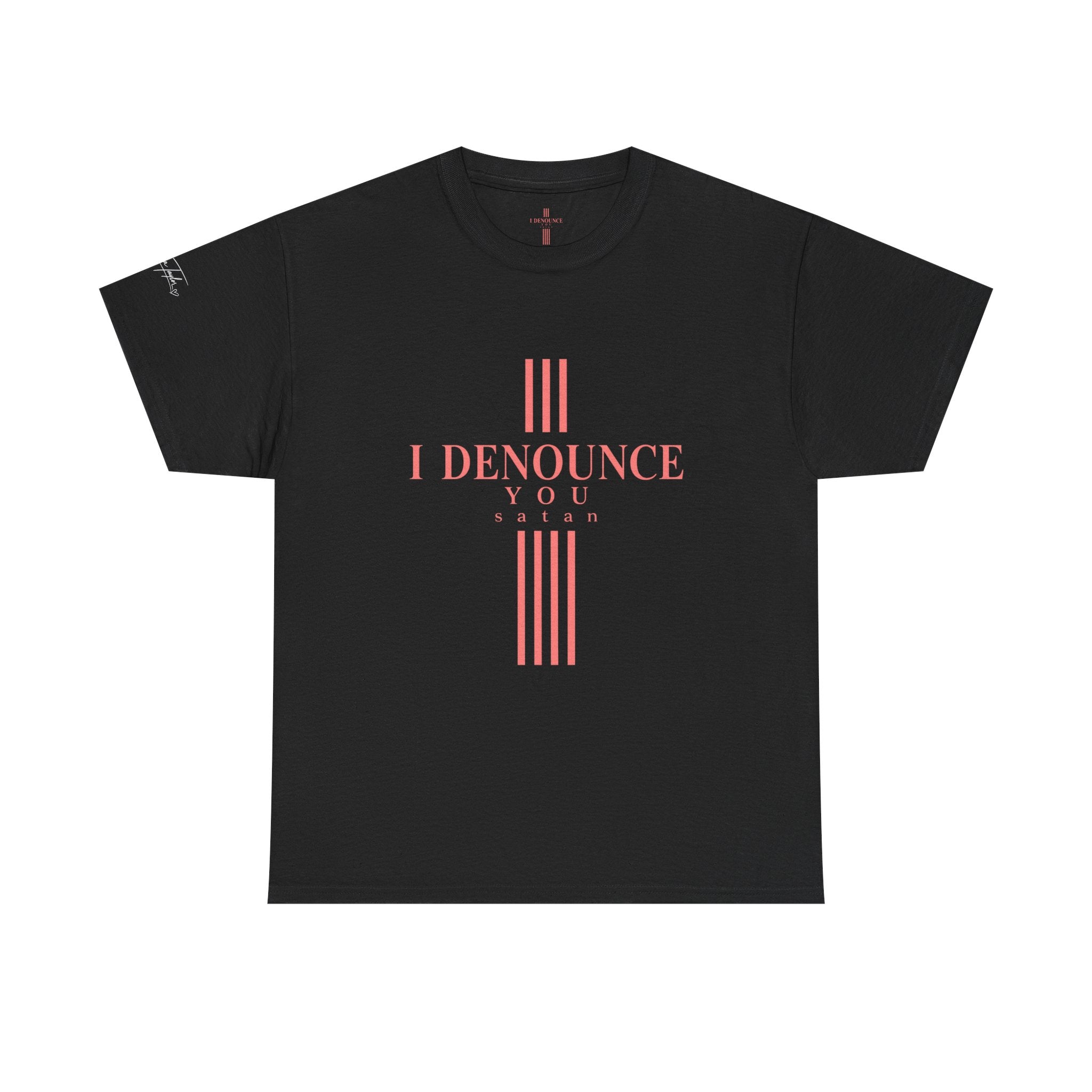 I Denounce You Tee — Minimalist Statement T‑Shirt (Pink Cross Text)